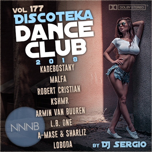 VA - Дискотека 2018 Dance Club Vol. 177
